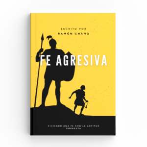 Libro Fe Agresiva de Ramón Chang