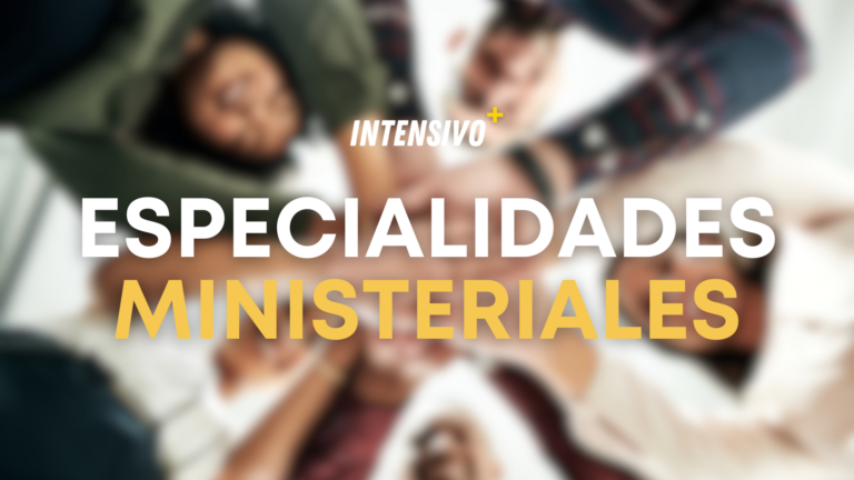 Especialidades Ministeriales